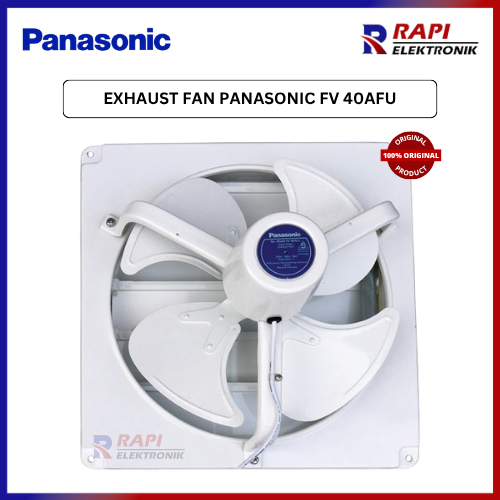 EXHAUST FAN PANASONIC FV 40AFU - Panasonic 16 Inch