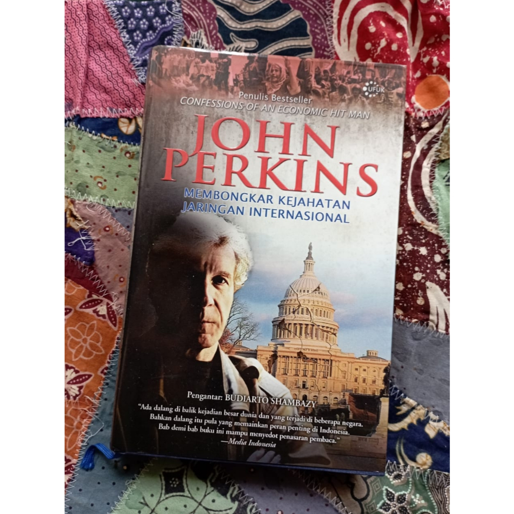 Membongkar Kejahatan Jaringan Internasional - John Perkins