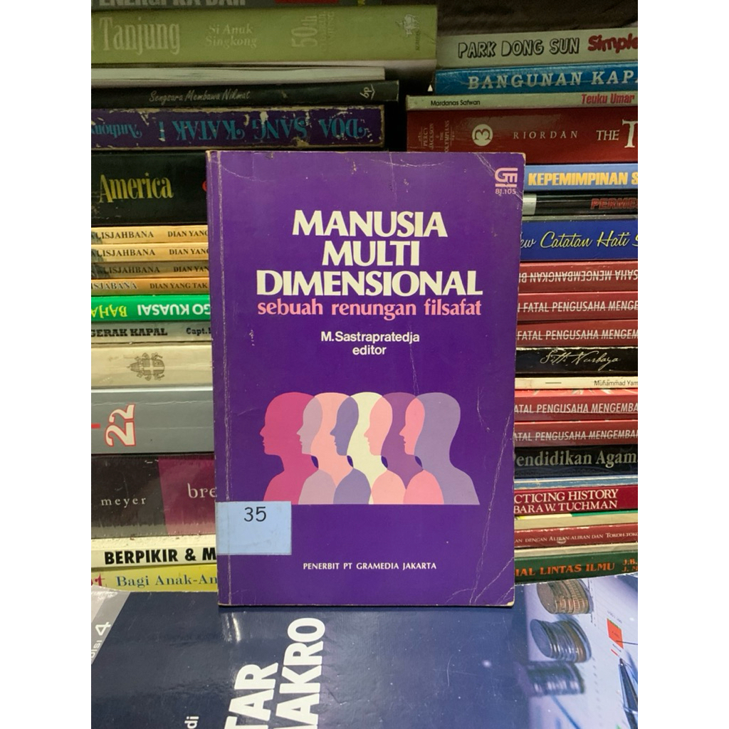 Manusia multi dimensional sebuah renungan gilsafat by M sastrapratedja ORIGINAL