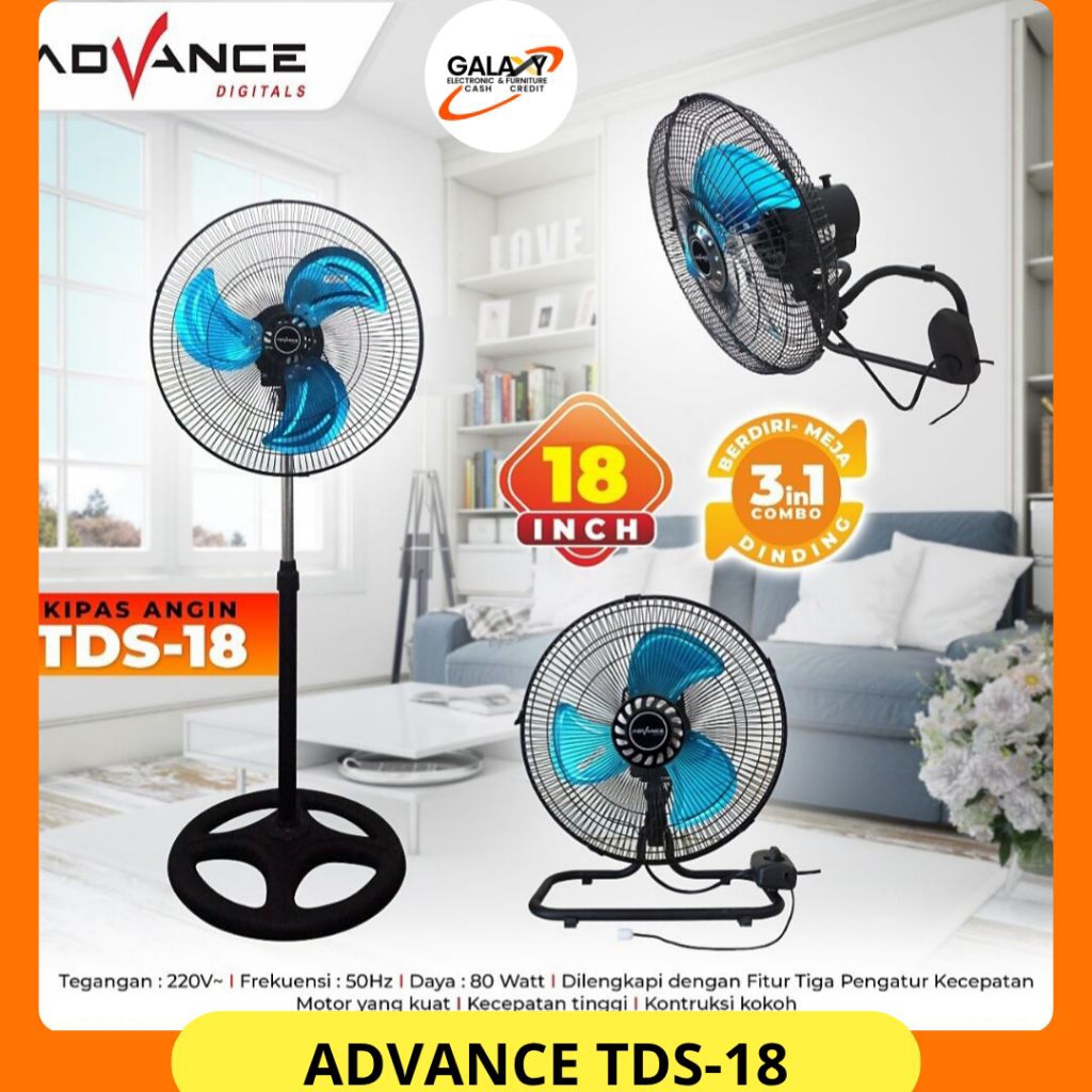 ADVANCE Kipas Angin Advance TDS-18 3in1 Baling Besi Kipas berdiri/dinding/meja 18 inch