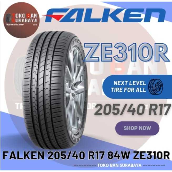 Ban FALKEN 205/40R17 ZE310R 205/40/17 205/40-17 20540R17 205/40 20540 R17 R 17 ZE 310R 310 R