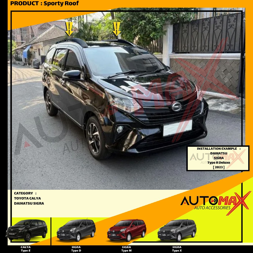 SPORTY ROOF / ROOF RAIL SPORTY DAITONY NEW SIGRA / NEW CALYA 2022 UP