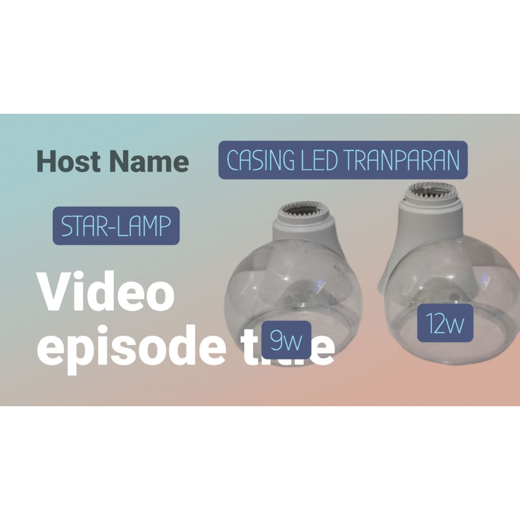 CASING LAMPU LED TRANSPARAN