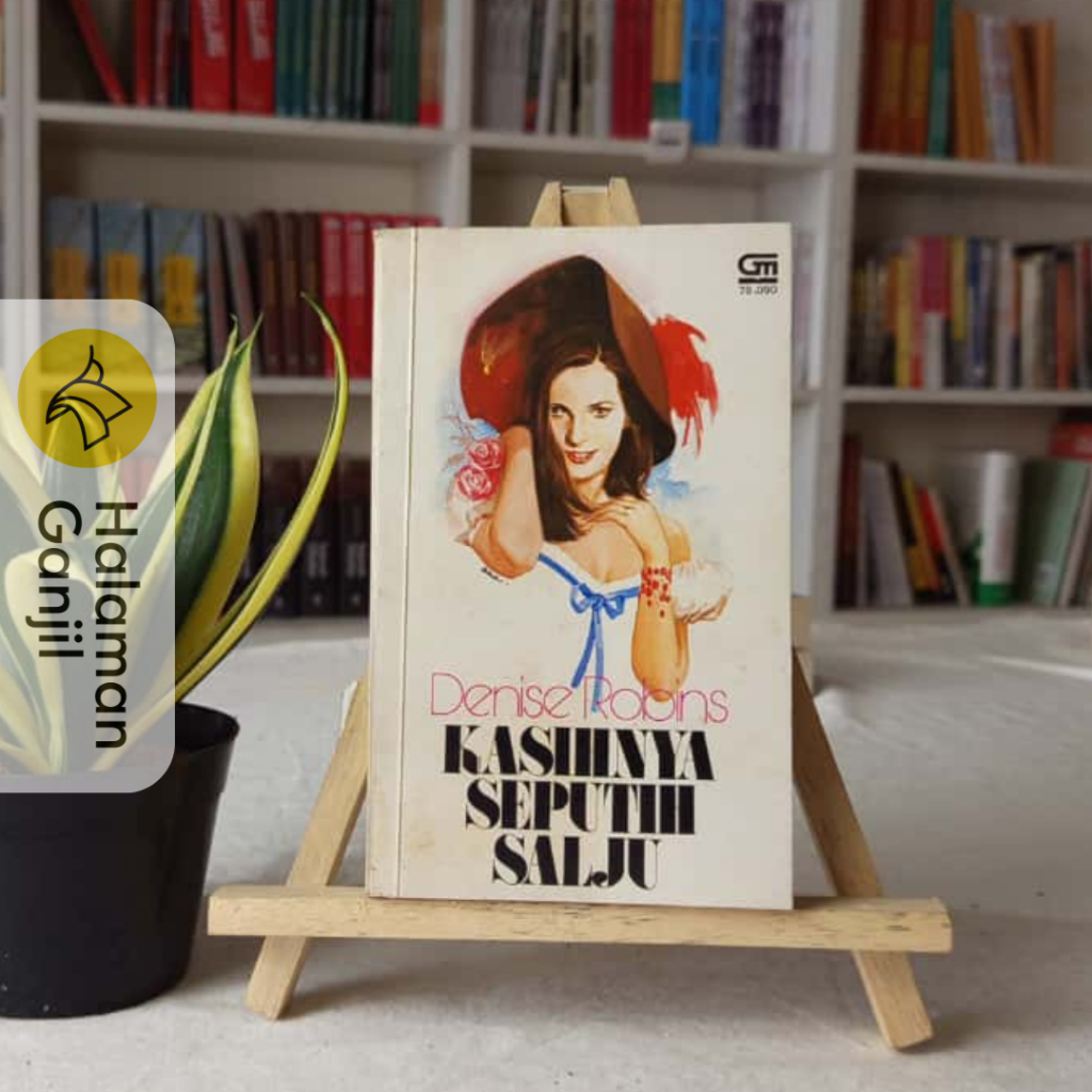 Novel Terjemahan Kasihnya Seputih Salju - Denise  Robins - Gramedia