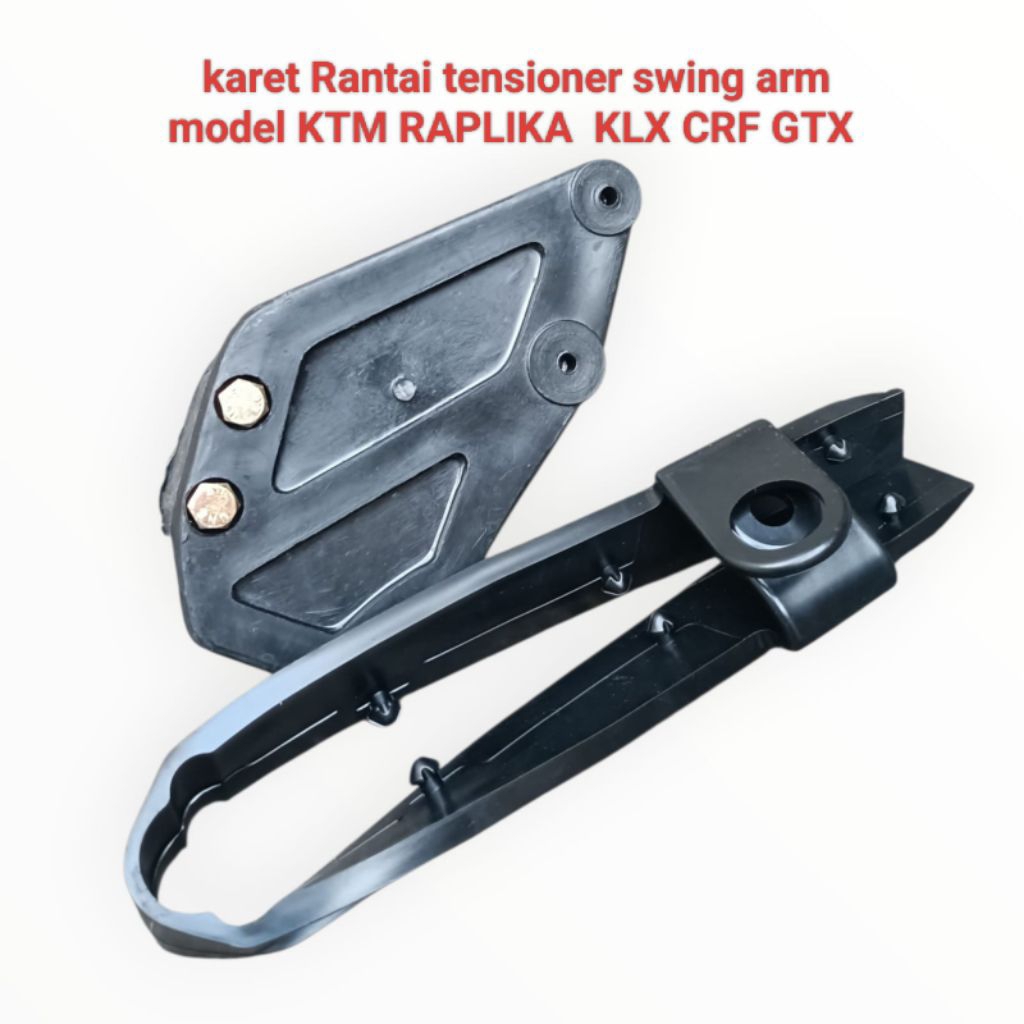 karet Rantai tensioner swing arm model KTM RAPLIKA GTX GASTRACK KLX CRF
