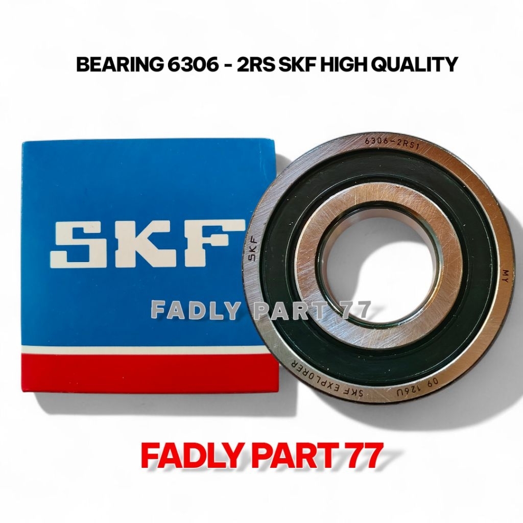 BEARING 6306 - 2RS SKF HIGH QUALITY