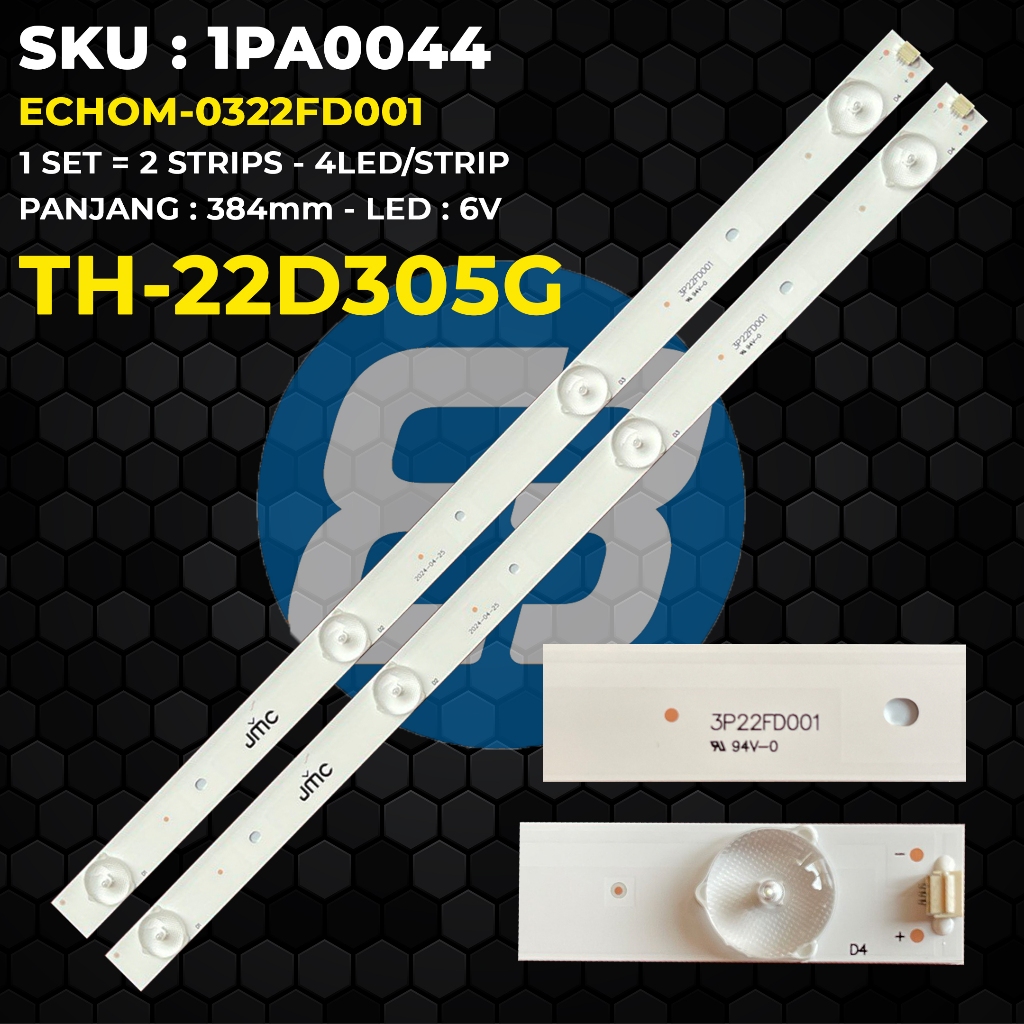 Backlight TV PANASONIC 22 Inch TH-22D305G ECHOM-0322FD001