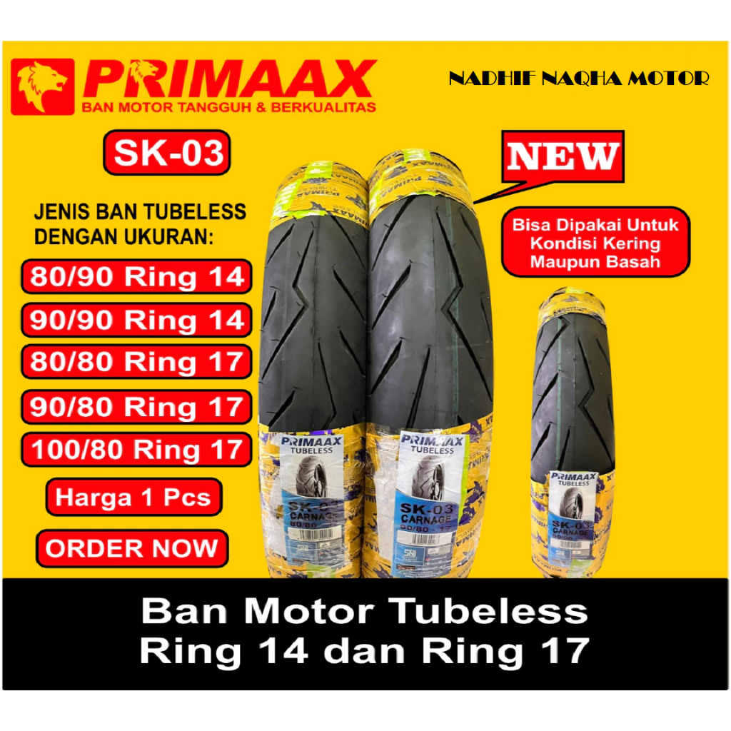 Promo Ban Motor PRIMAX SK03 Ring 17 & Ring 14 Baru Dan Original ( Tubles )