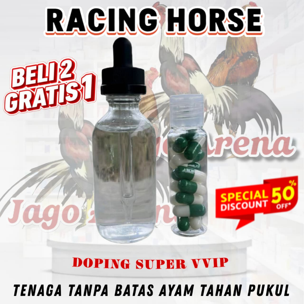 RACING HORSE DOPING AYAM ADUAN 30ML + KAPSUL IMPORT THAILAND ORIGINAL UNTUK AYAM LAGA