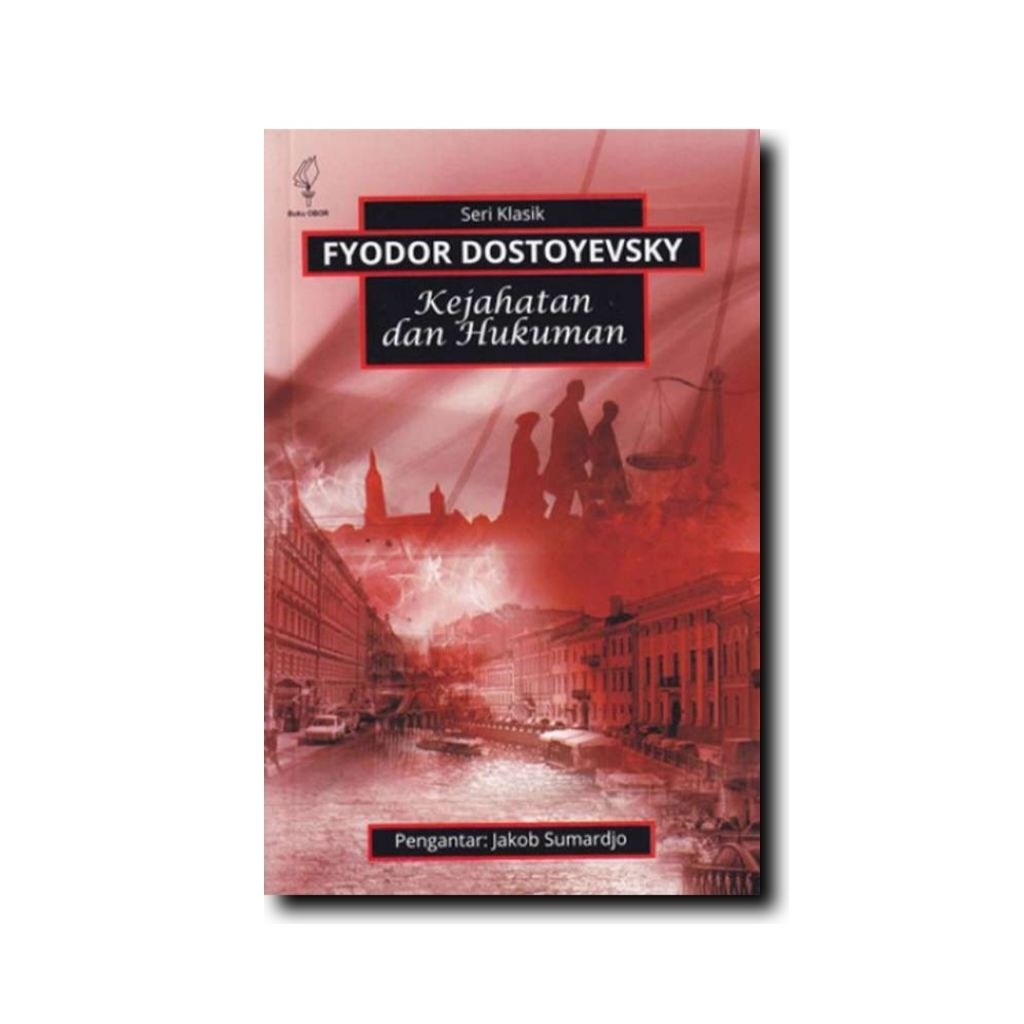 Mira Buku Kejahatan dan Hukuman oleh Fyodor Dostoevsky