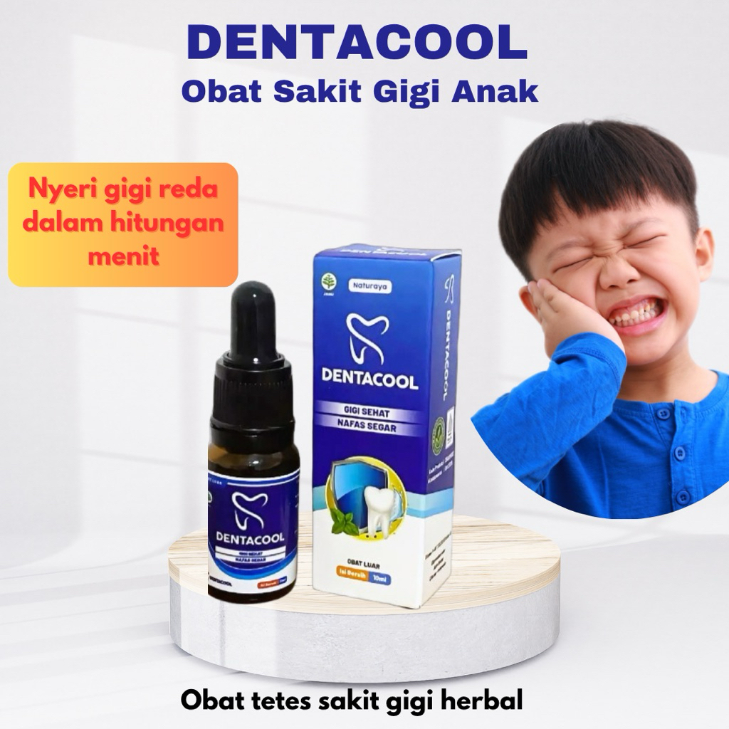 DENTACOOL - Obat Sakit Gigi Anak Paling Ampuh