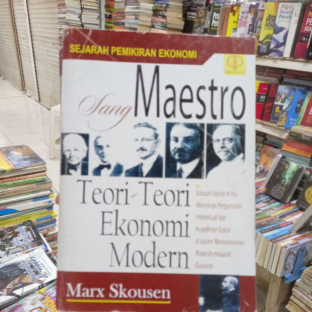 sejarah pemikiran ekonomi sang maestro teori-teori ekonomi modern