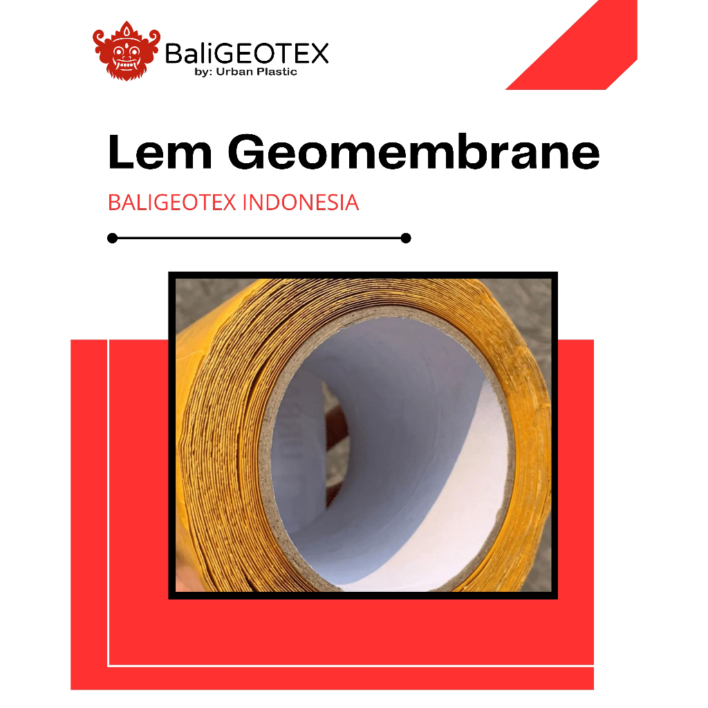 Lem Geomembrane HDPE Geotape BaliGEOTEX