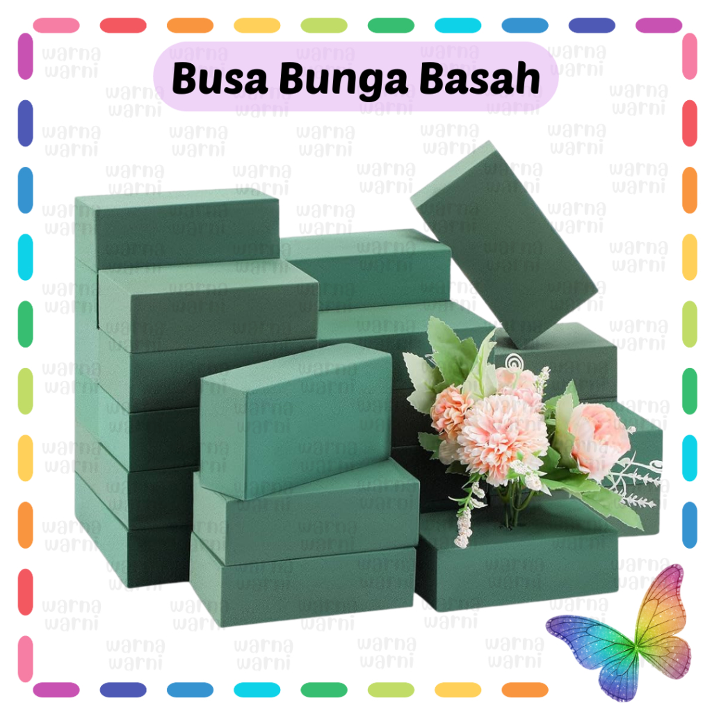 Busa Bunga Basah / Floral Foam Basah