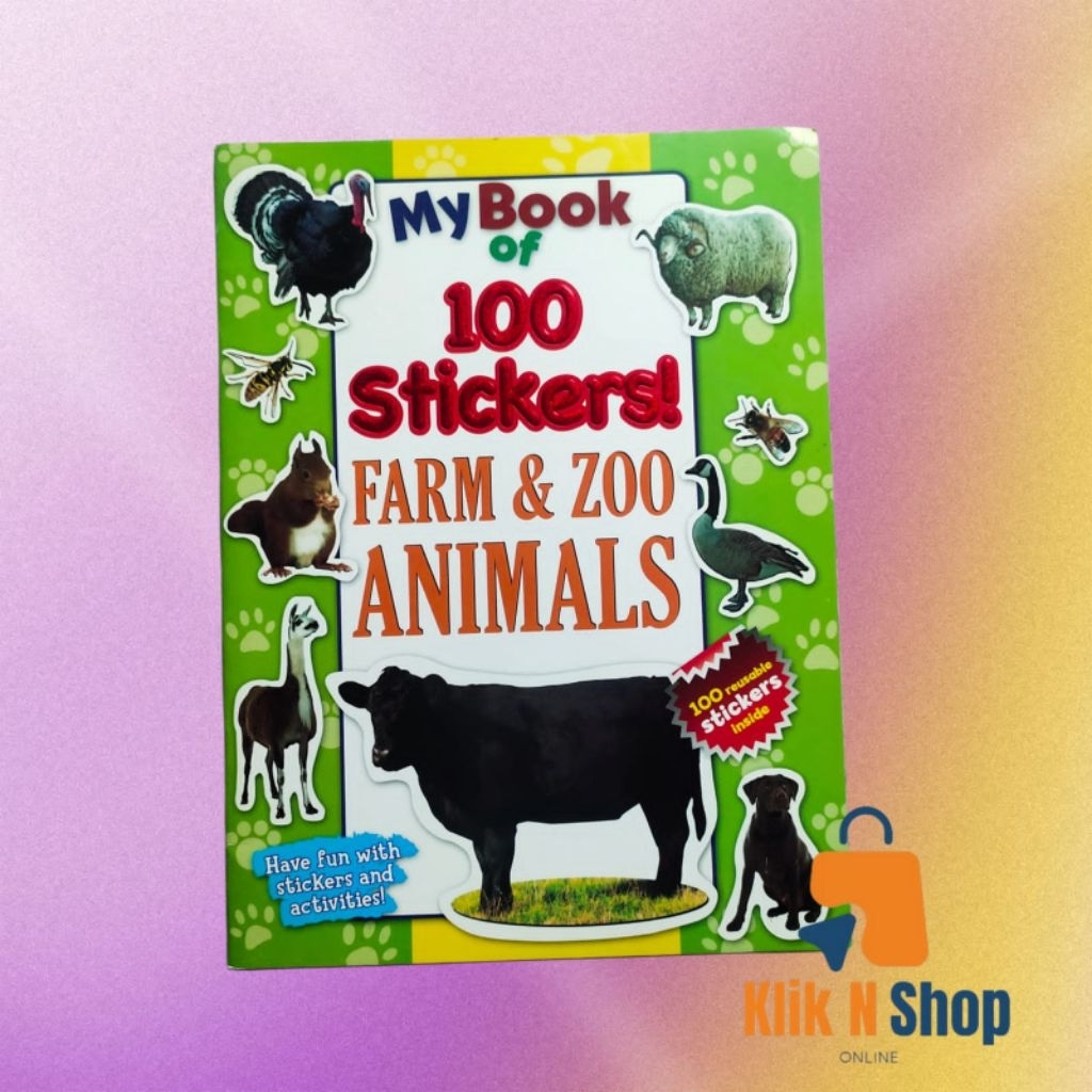My Book of 100 Stickers Have Fun With Stickers and Activities