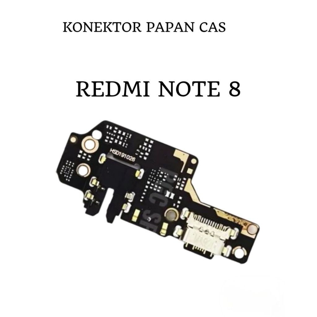 FLEKSIBEL CHARGER CAS PAPAN CAS KONEKTOR HP XIOMI REDMI NOTE 8 + IC ORIGINAL