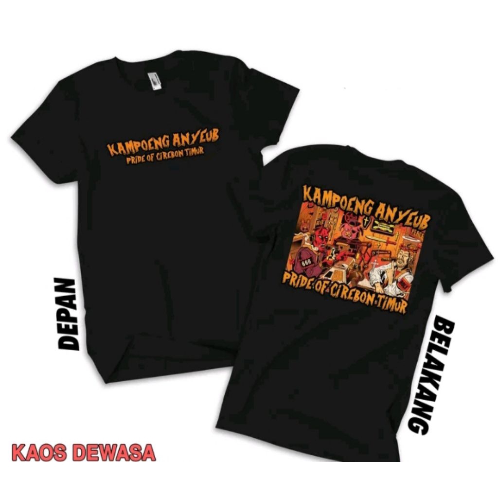 KAOS KAMPOENG ANYEUB PRIDE CIREBON TIMUR T-SHIRT DISTRO UNISEX KEREN KATUN