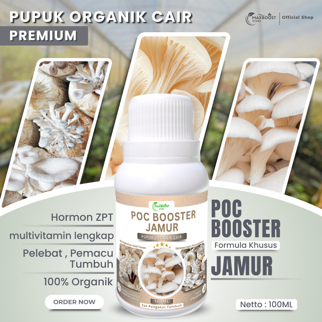 POC BOOSTER JAMUR TIRAM 100ML  - Pupuk Organik Cair dan ZPT - Mempercepat Pertumbuhan & Pelebat, Pup