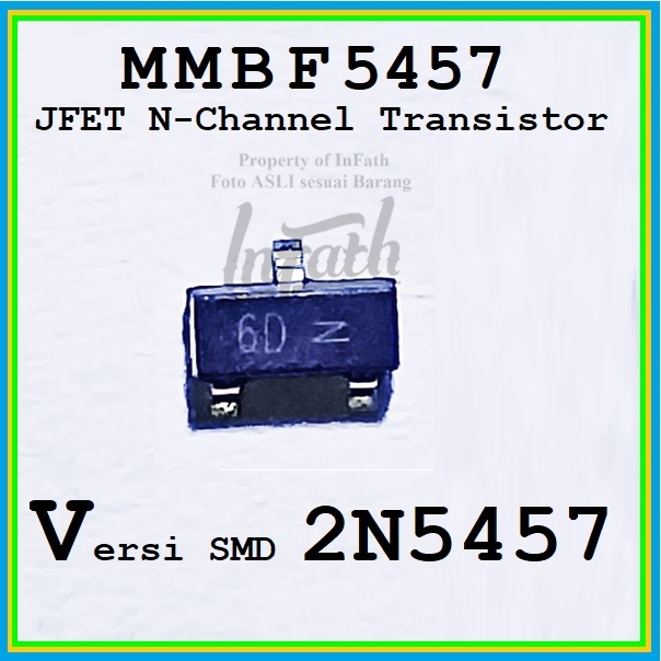 2N5457 MMBF5457 InFath 2N MMBF 5457 transistor spapepart komponen power supply