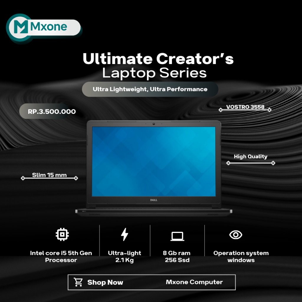 LAPTOP DELL VOSTRO 3558 RAM 8GB UP INTEL CORE I5 GEN 5