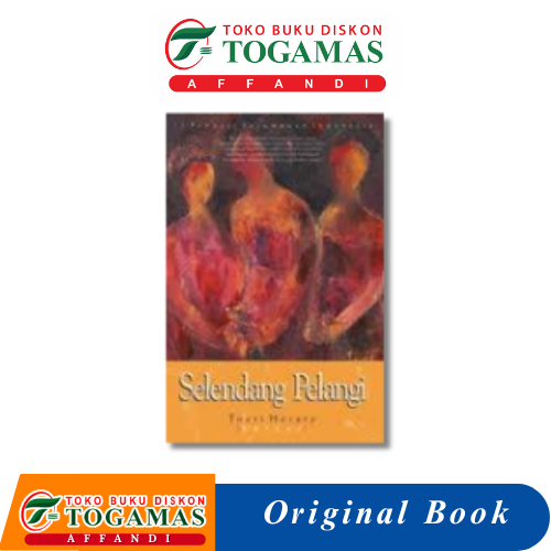 SELENDANG PELANGI - TOETI HERATY (EDITOR)