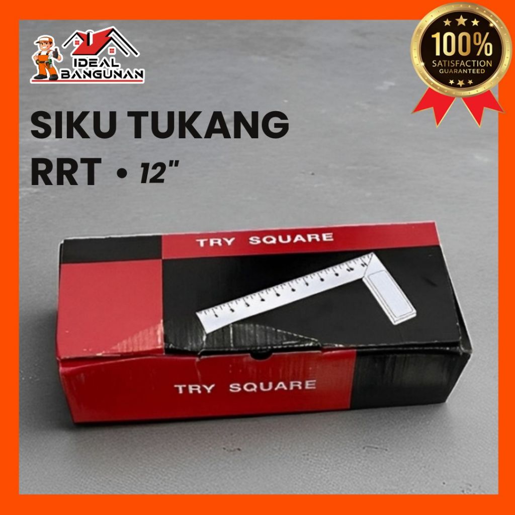 SIKU TUKANG RRT 12" | SIKU TUKANG UKURAN 12" KULIATAS BAGUS TIDAK MUDAH RUSAK DAN PRESISI | PENGGARI