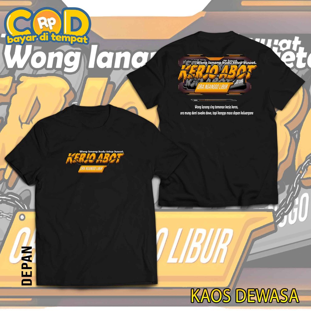 Atasan Kaos Pria Kata Kata Jawa Kerjo Abot Ora Nganggu Libur Kaos Kata Sindiran Bahan Cotton