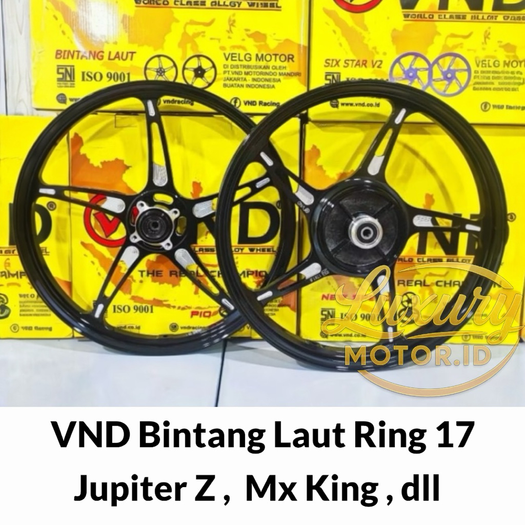 Velg VND Bintang Laut Ring 17 Jupiter z Mx King pnp velg racing Jupiter z,vega zr, Mx Old uk 140/160