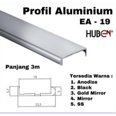 EA - 19 HUBEN / PROFIL ALUMINIUM / EDGING ALUMINIUM
