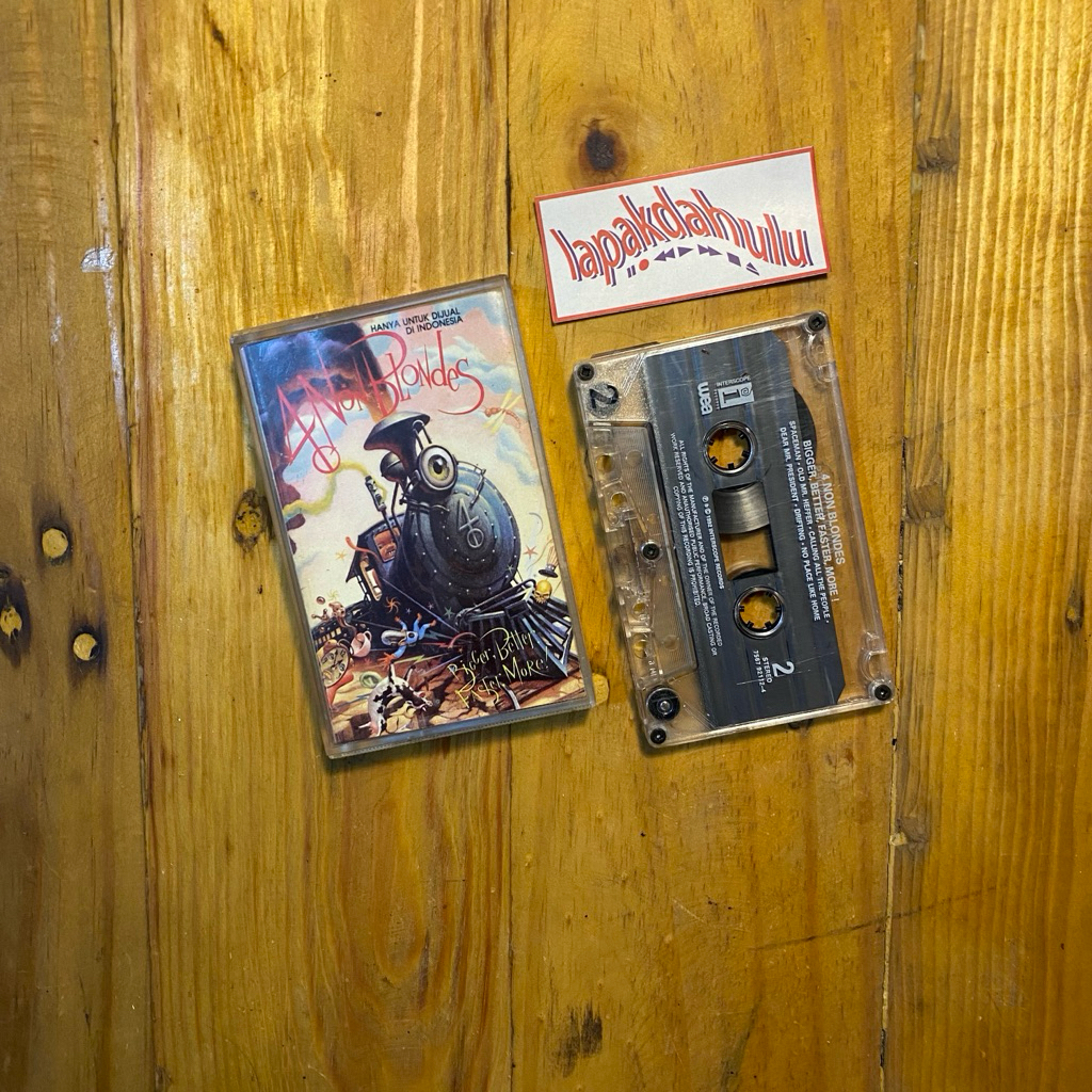 Kaset Pita 4 Non Blondes - Bigger, Better, Faster, More