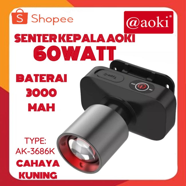 SENTER KEPALA AOKI LED ZOOM AK-3686K 60W / AOKI HEADLAMP AOKI AK-3686K 60 Watt
