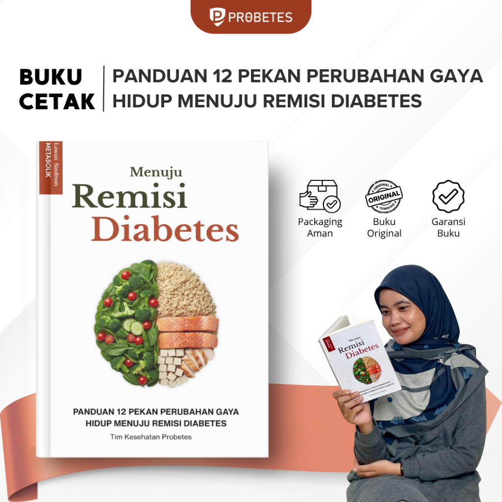 Buku Cetak Menuju Remisi Diabetes - Panduan 12 Pekan Perubahan Gaya Hidup Menuju Remisi Diabetes