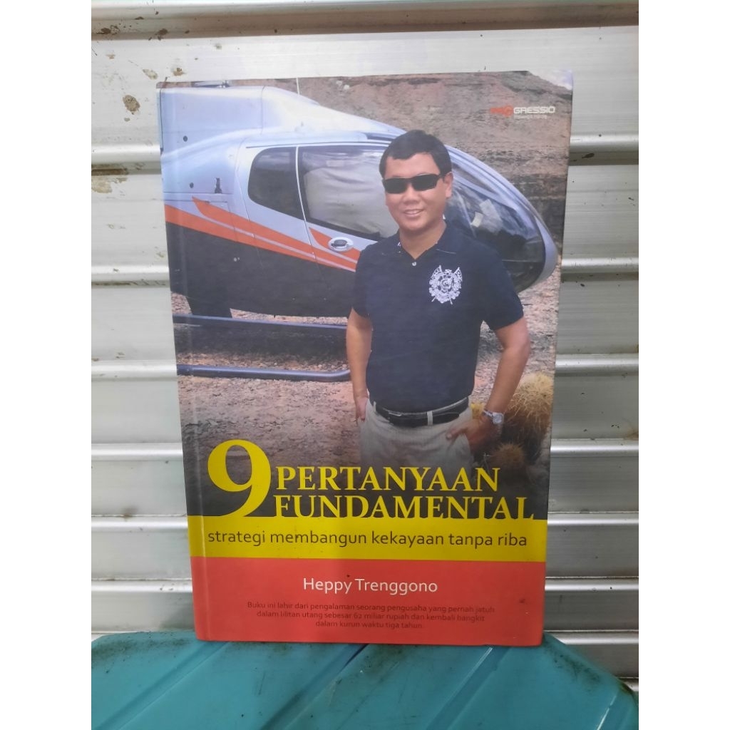 BUKU ORIGINAL SECOND: 9 PERTANYAAN FUNDAMENTAL STRATEGI MEMBANGUN KEKAYAAN TANPA RIBA oleh HEPPY TRE