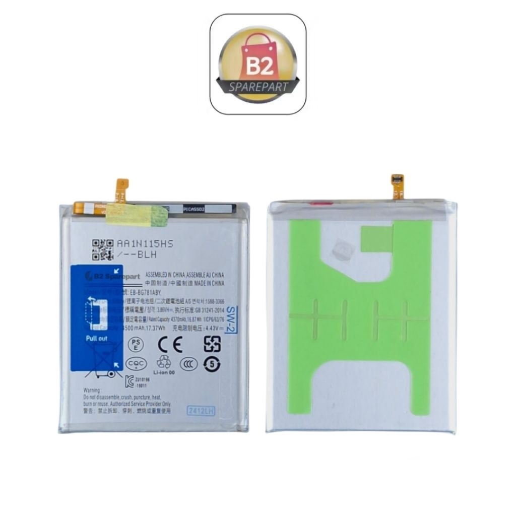 B2 SPAREPART - Baterai EB-BG781ABY Untuk Model Samsung A52 A525 / A52S A528 / S20 FE G781 Battery