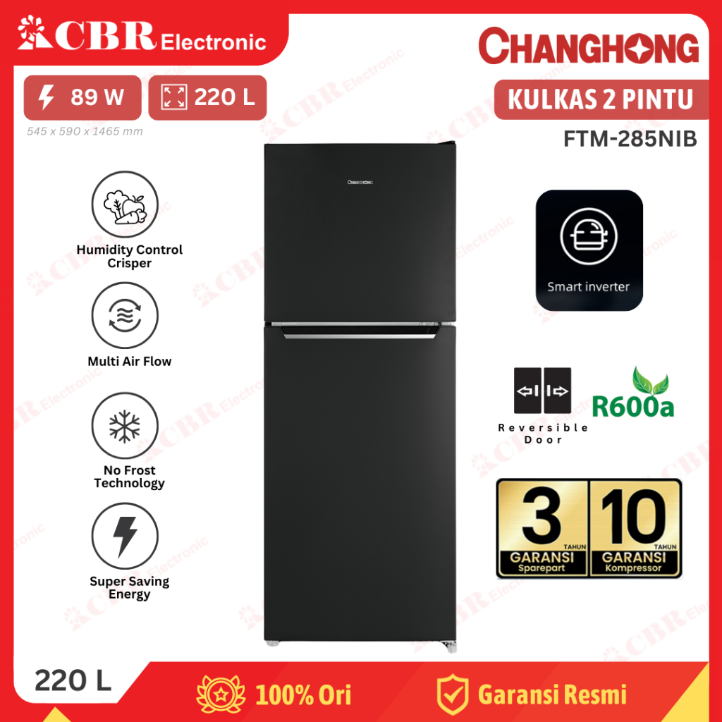 Kulkas CHANGHONG 2 Pintu 220 L / FTM-285NIB (Inverter)
