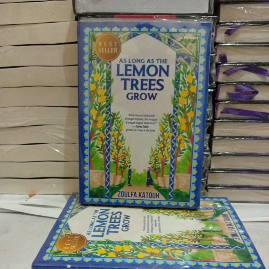 As long as the Lemon trees Grow