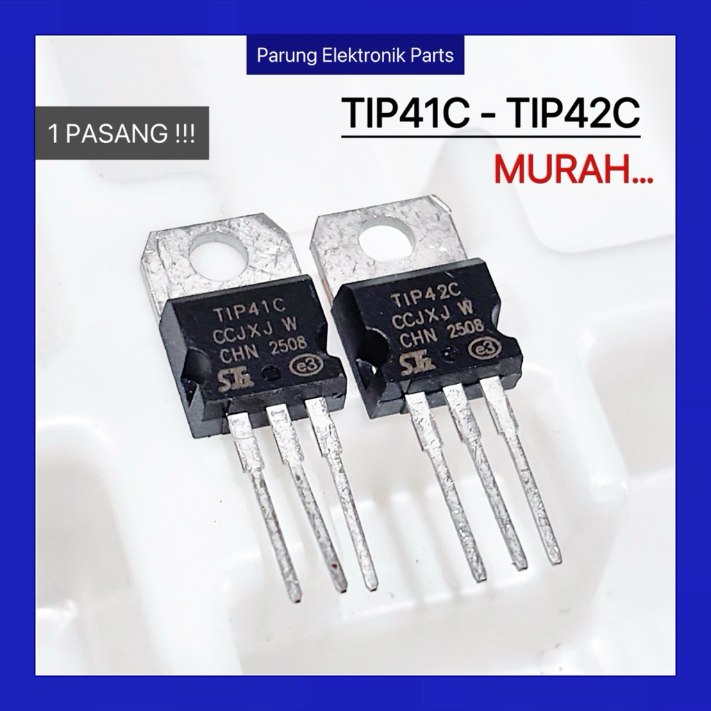 1 SET TIP41C TIP42C MURAH / Tip 41C Tip 42C sepasang Tip41 Tip42