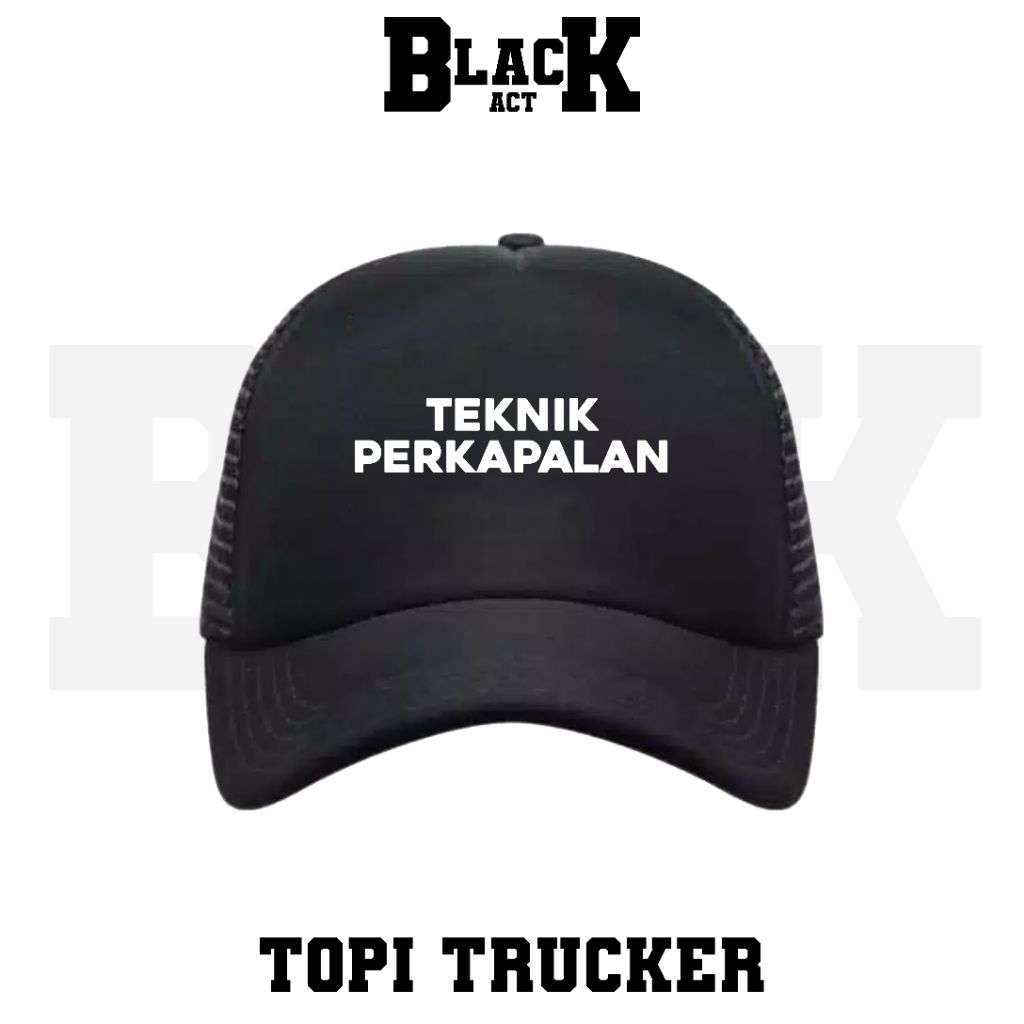 TOPI TRUCKER TEKNIK PERKAPALAN SIMPEL