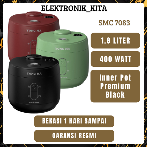 YONGMA RICE COOKER 1.8 LITER SMC 7083 SMC7083 SMC-7083 MAGIC COM ANTI LENGKET GARANSI RESMI BEKASI