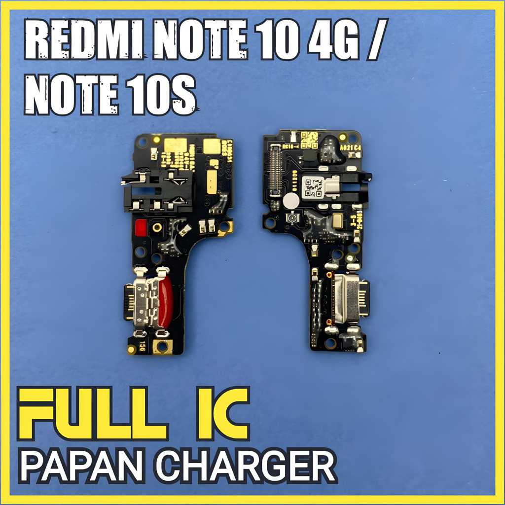 PAPAN CHARGER REDMI NOTE 10 4G / NOTE 10S FULL IC