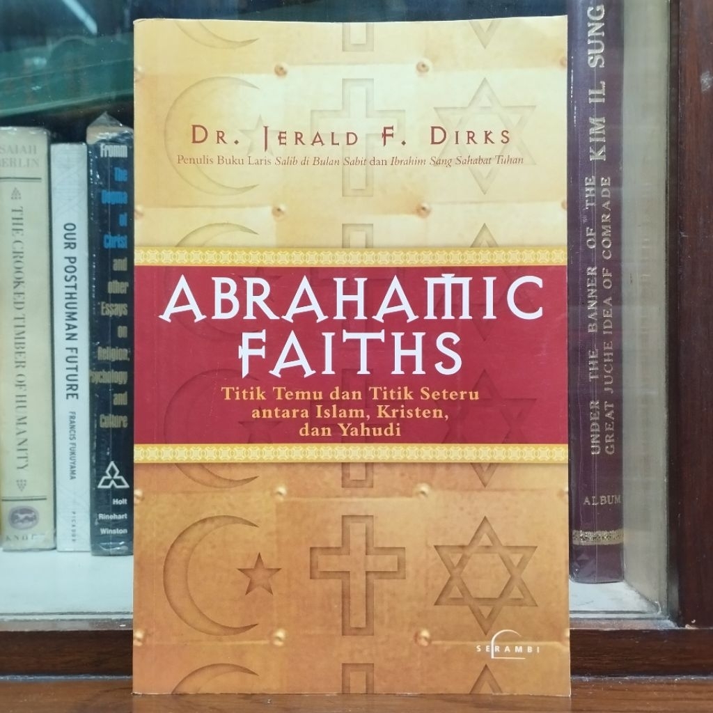 Dr Jerald F Dirks - Abrahamic Faiths