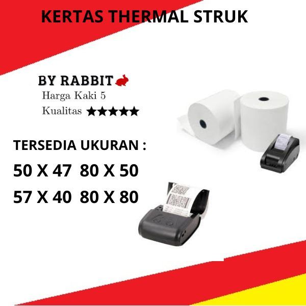 Kertas Thermal Struk Kasir 57 x 40 / 50 x 30 / 80 x 50 / 80 x 80
