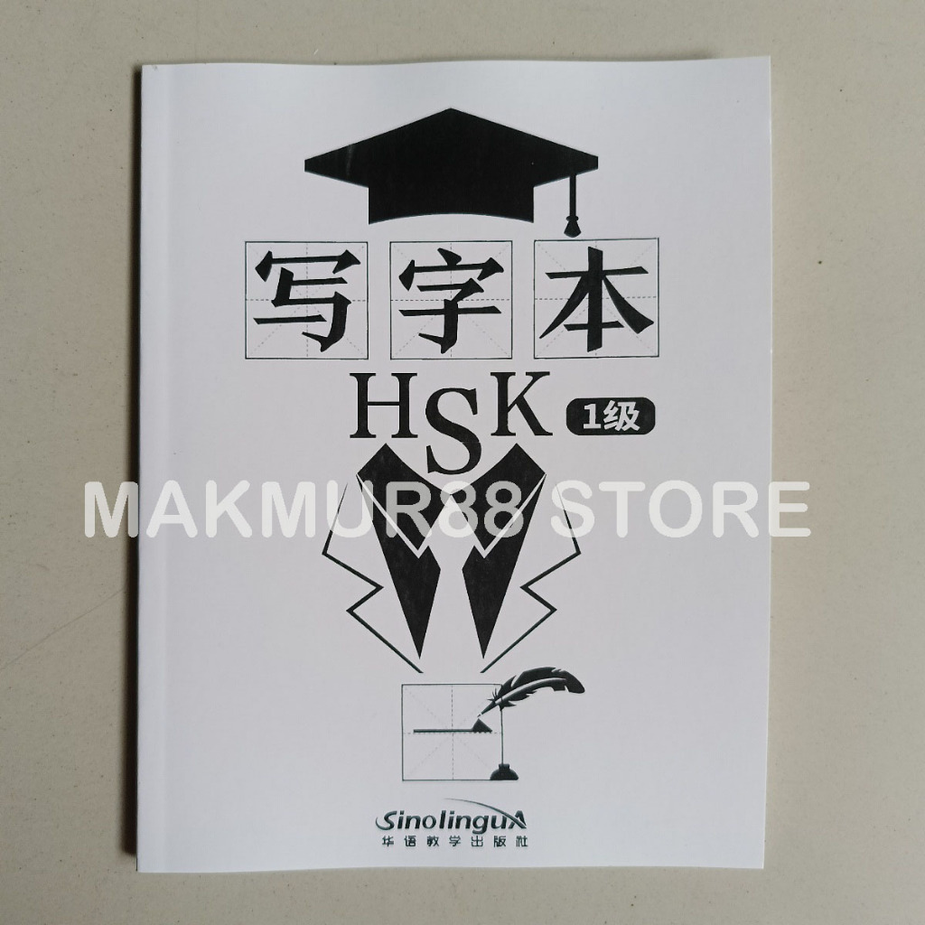 Buku Tulis Panduan Persiapan HSK 1 (Xie Zi Ben HSK 1 Ji)