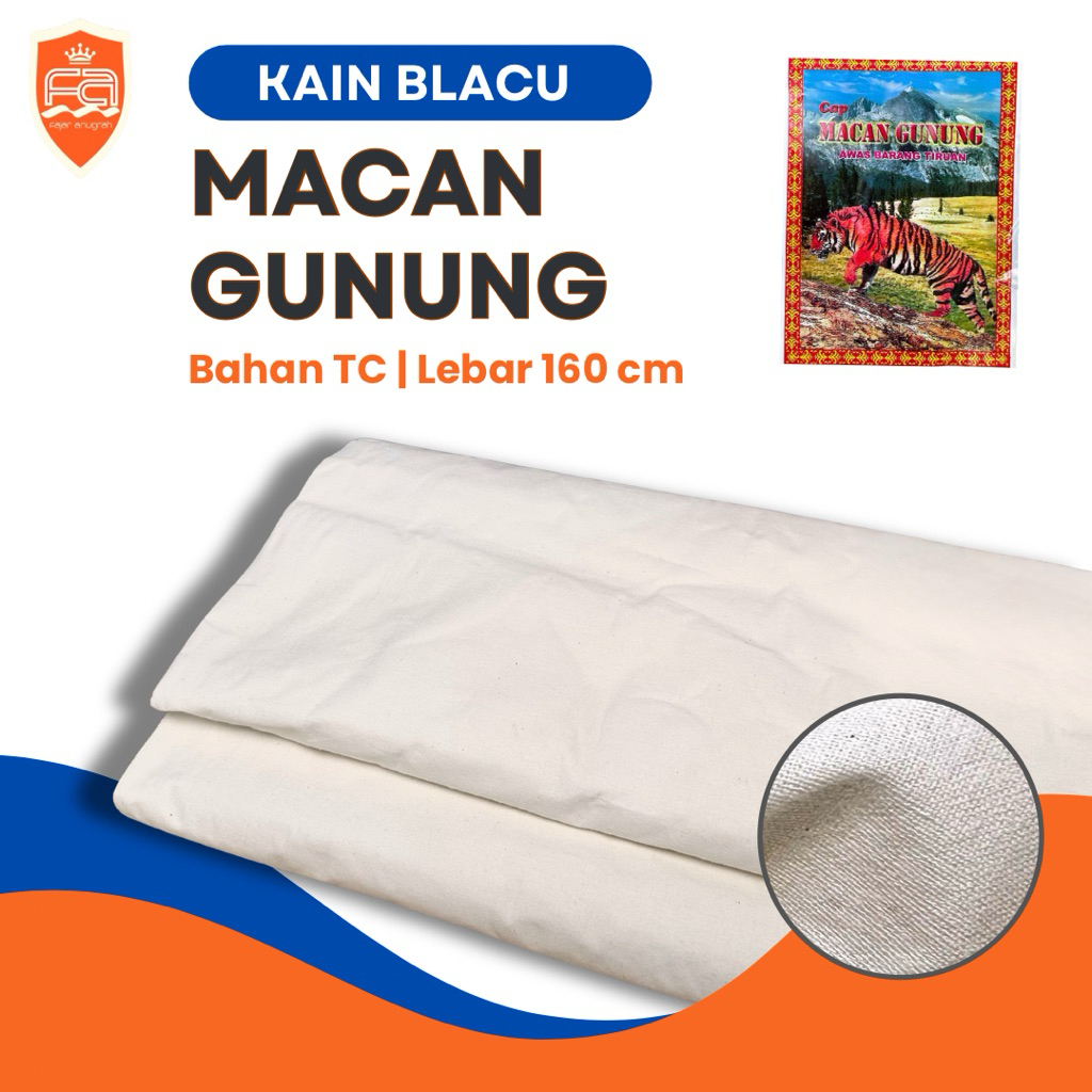 (50 Meter) Kain Blacu cap MACAN GUNUNG Lebar 160 cm (Blaco / Belacu / Belaco / Greige) | Bahan Toteb