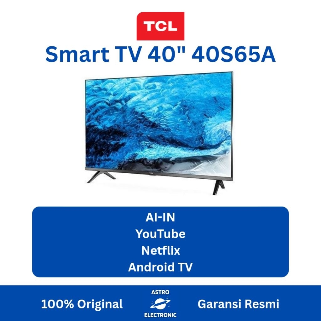 TCL 40S65A FULL HD ANDROID TV 40 Inch