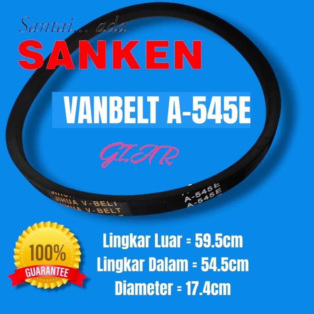 VANBELT MESIN CUCI SANKEN A-545E VBELT V-BELT JIHUA A545E A 545 E FANBELT 545