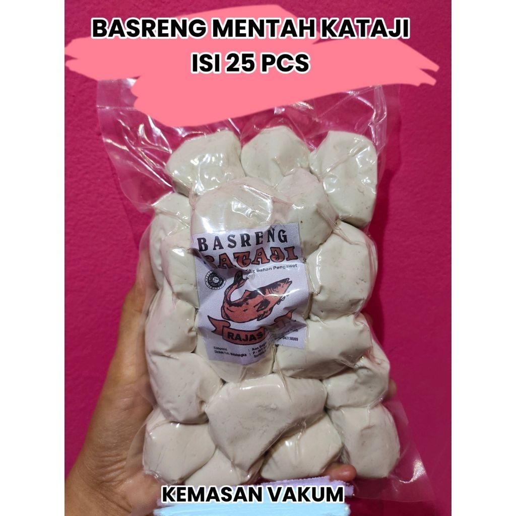 Basreng kataji mentah isi 25 (kemasan vakum) - bakso goreng ikan