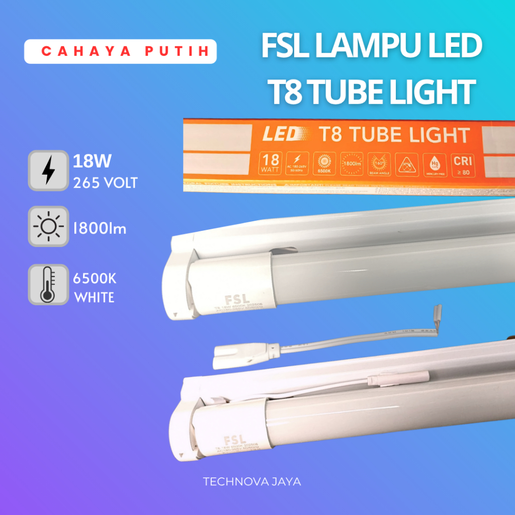 LAMPU LED TUBE LIGHT / LAMPU LED GLASS TUBE 18WATT FSL/ LAMPU LED TERANG