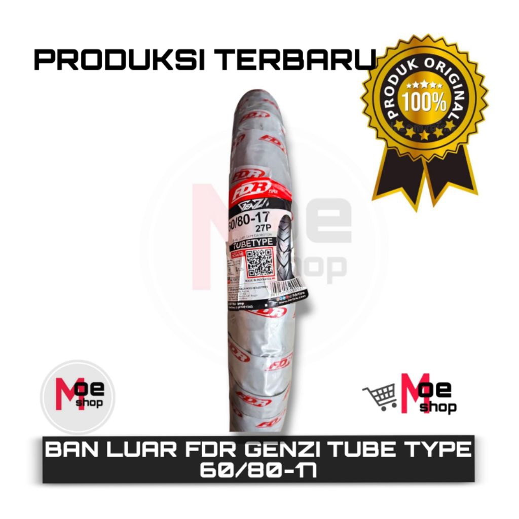 BAN LUAR FDR GENZI TUBE TYPE  60/80-17 , 70/80-17 100% ORIGINAL TERBARU