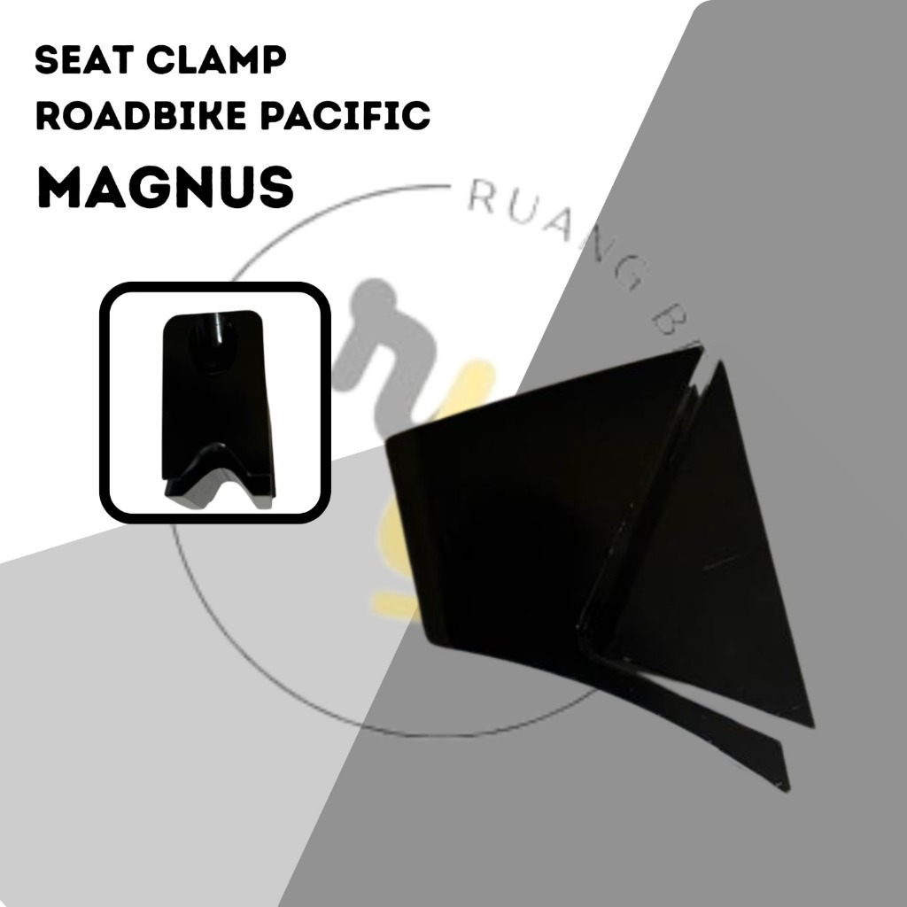 Seat Clamp Seat Post Clamp Pengunci Seatpost Sepeda Roadbike Pacific Magnus